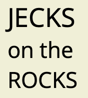 Jecks on the Rocks